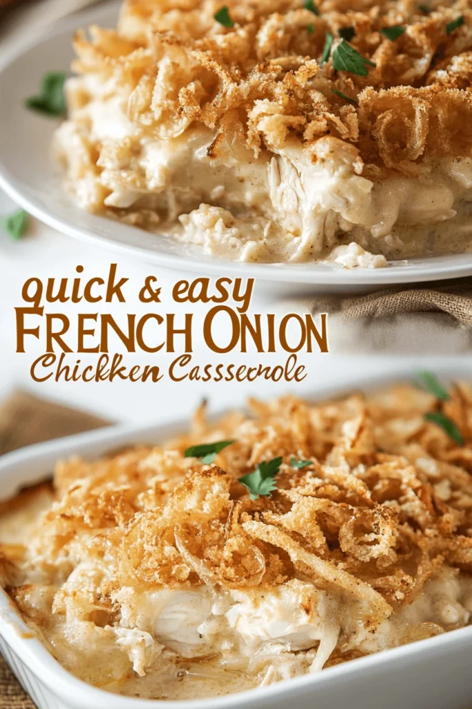 French Onion Chicken Casserole