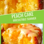 irresistible summer peach cake