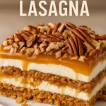 Pecan Pie Lasagna