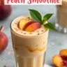 Summer Peach Smoothie Recipe