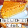 Buttermilk Sweet Potato Pie