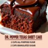 Dr. Pepper Texas Sheet Cake