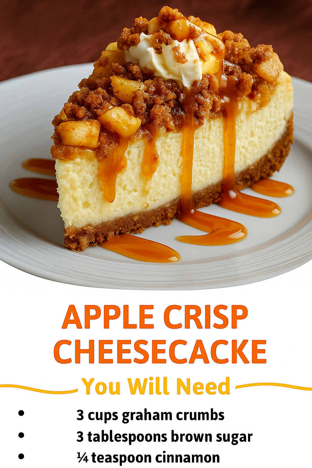 Apple Crisp Cheesecake