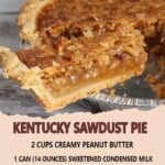 Kentucky Sawdust Pie!