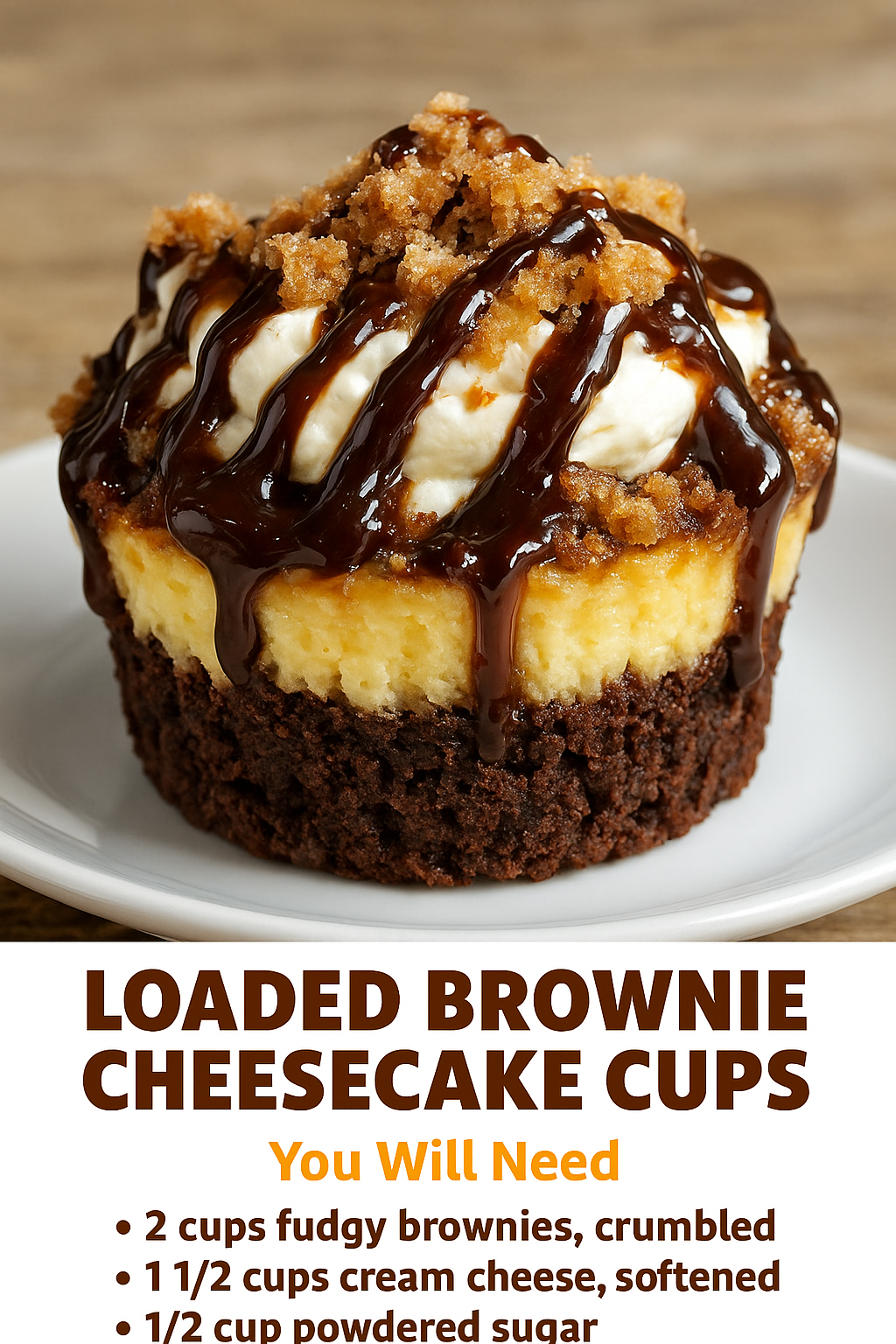 Loaded-Brownie-Cheesecake-Cups-1