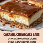 Caramel Cheesecake Bars