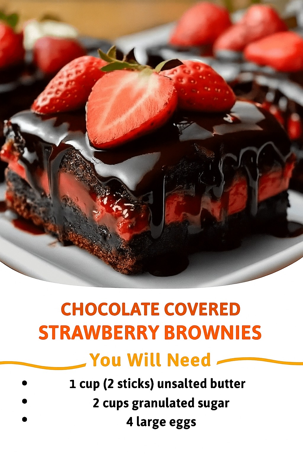 Chocolate Covered Strawberry Brownies