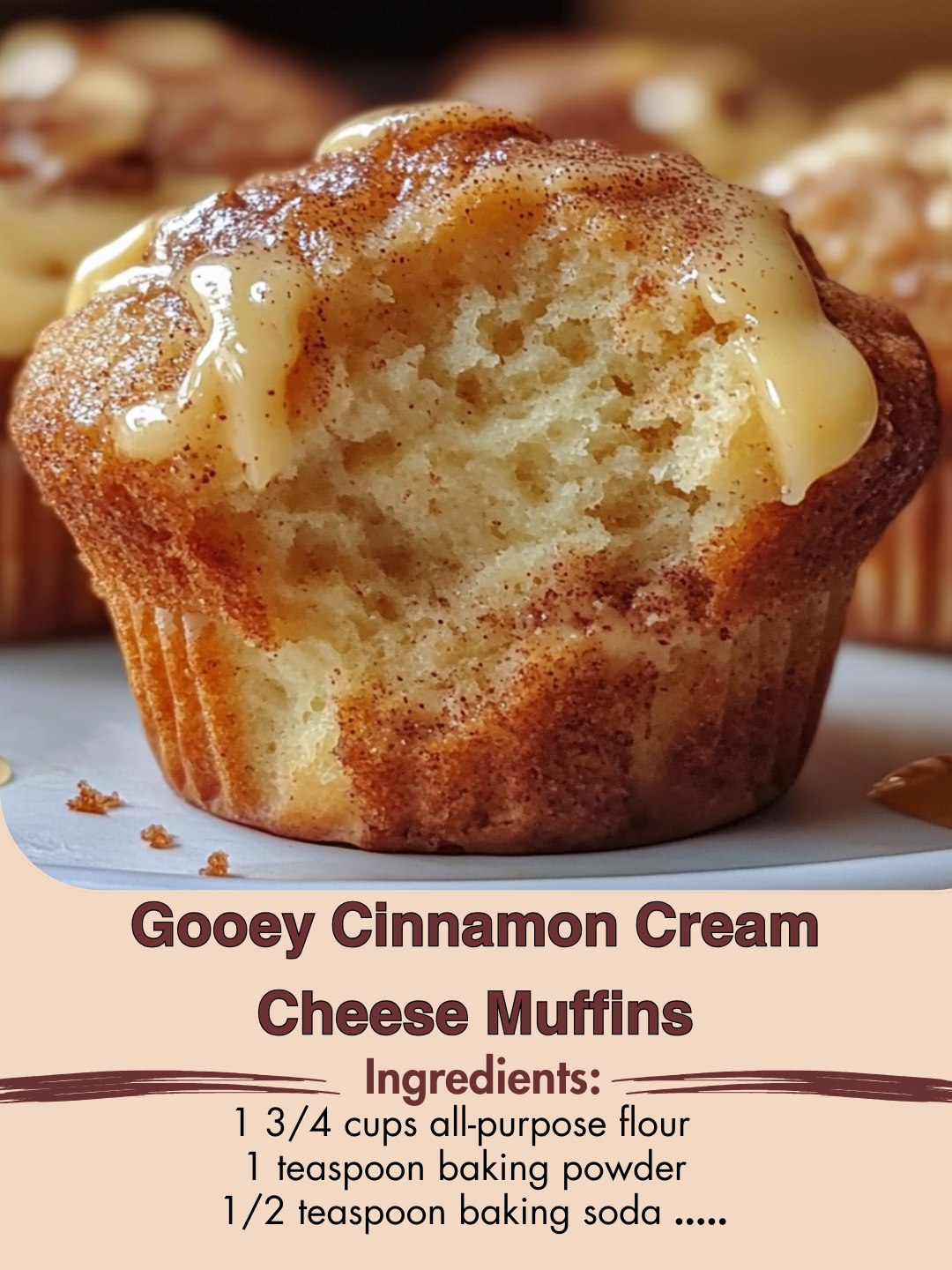 Gooey Cinnamon Cream Cheese Muffins
