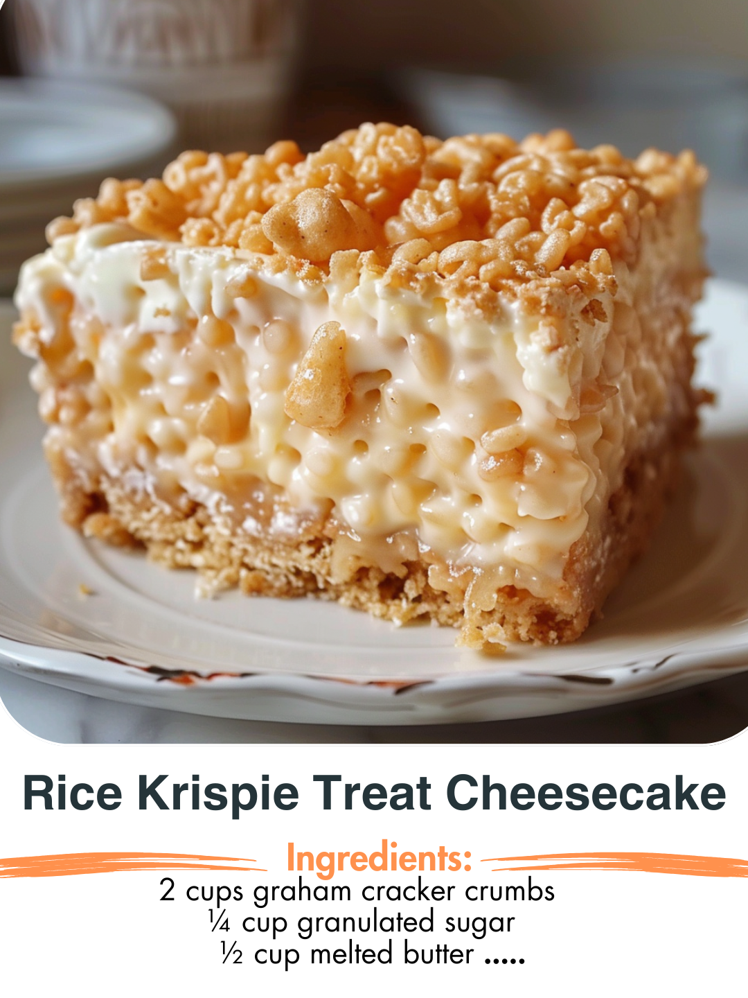 Rice Krispie Treat Cheesecake