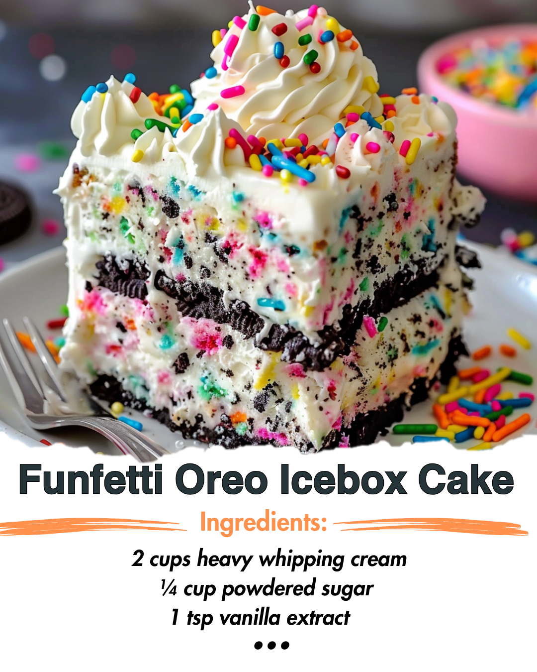 Funfetti Birthday Cake Icebox Cake