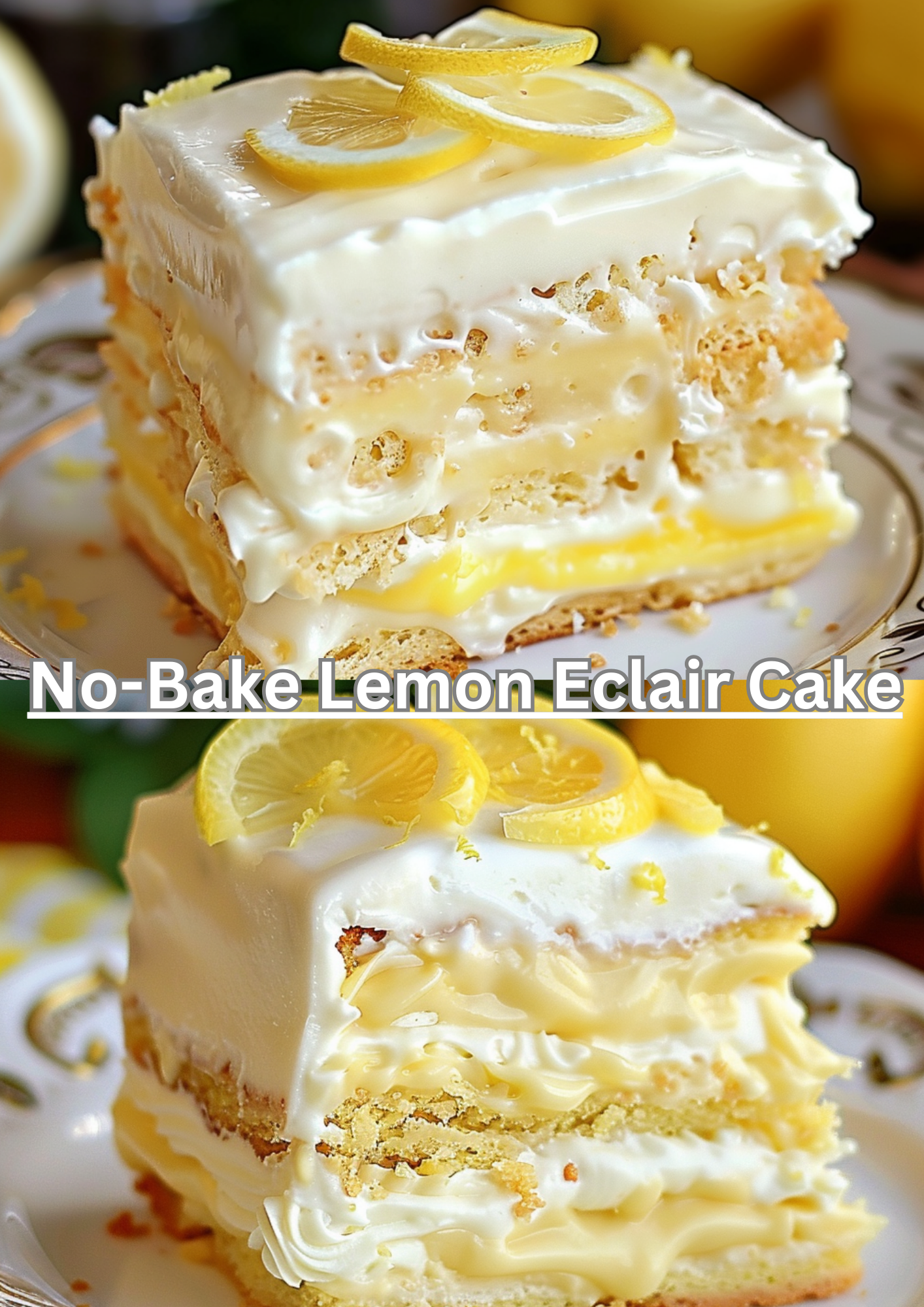 No-Bake Lemon Eclair Cake