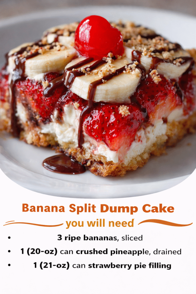 Banana Split Dump Cake