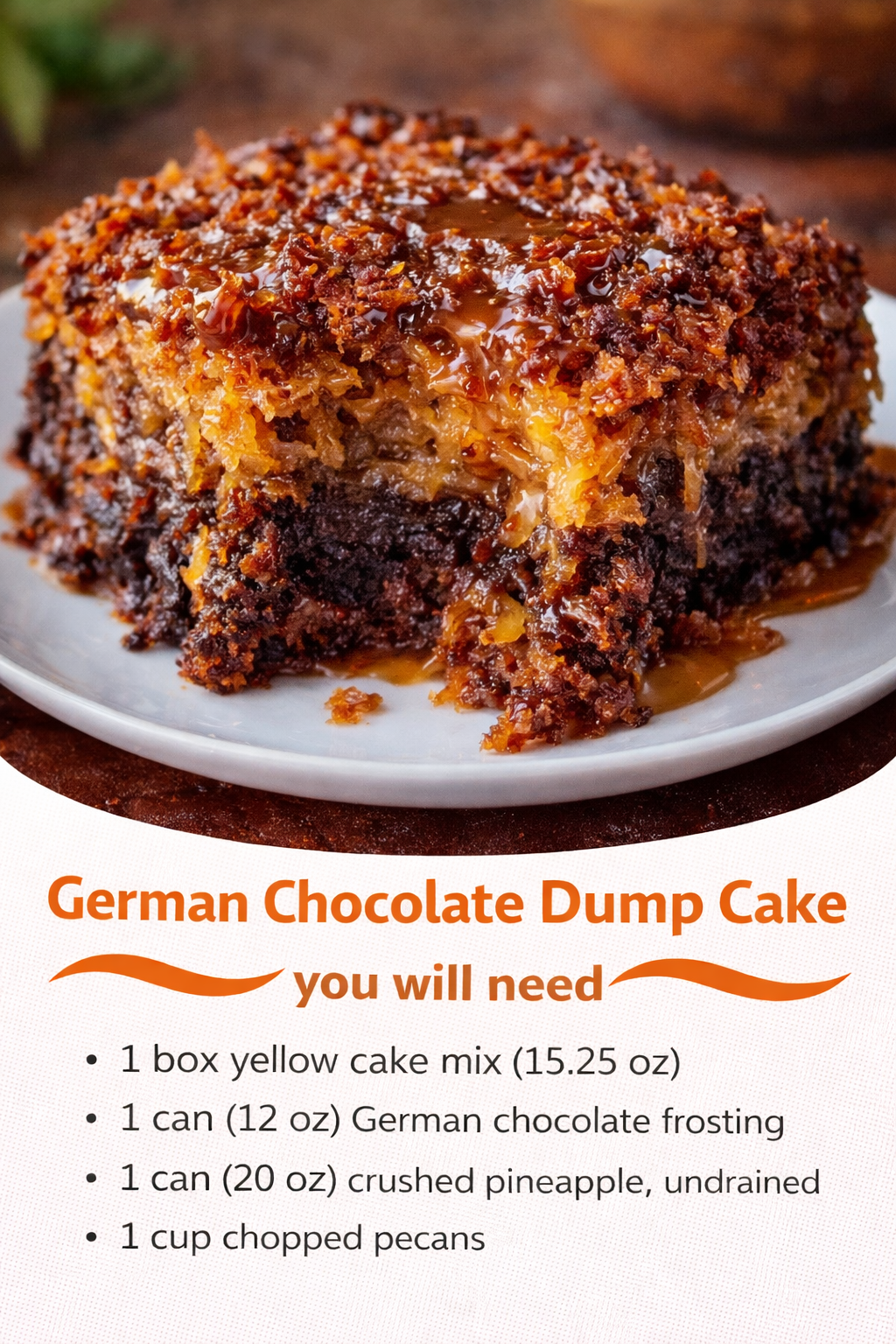 German Chocolate Dump Cake