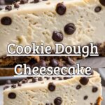 No-Bake-Cookie-Dough-Cheesecake